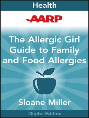 cover image of AARP Allergic Girl Family Guide to Food Allergies